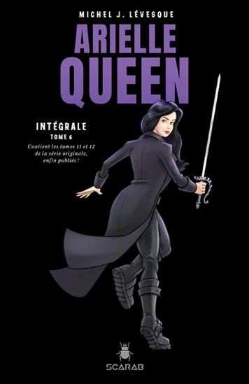 Arielle Queen : intégrale #06 - MICHEL J. LÉVESQUE