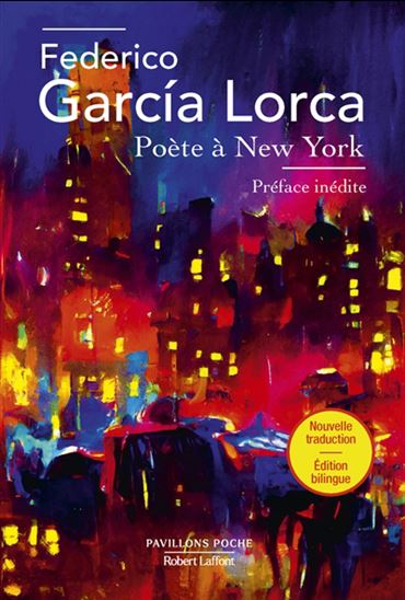 Poète à New York - FEDERICO GARCIA LORCA