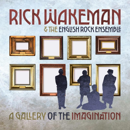 A Gallery Of The Imagination - RICK WAKEMAN