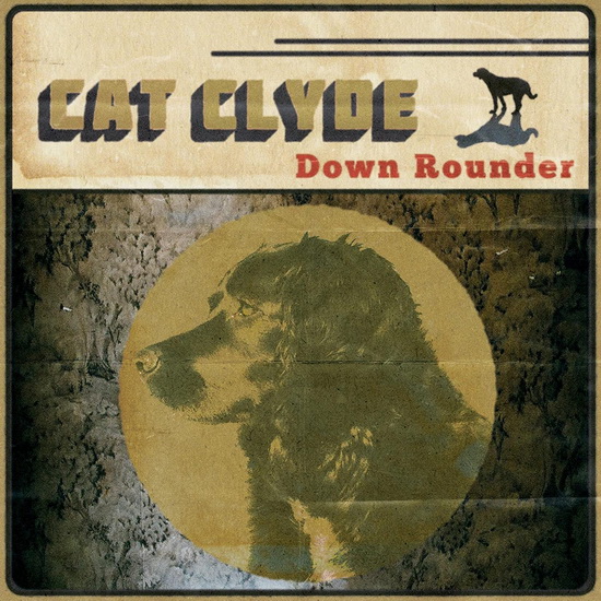 Down Rounder (Vinyle) - CAT CLYDE