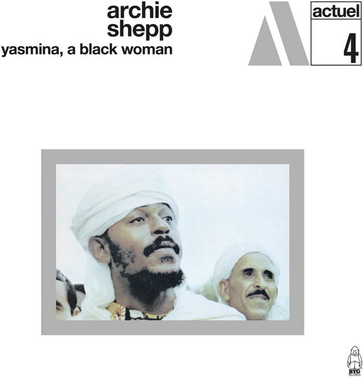 Yasmina, A Black Woman (Vinyle - Blanc Marbré) - ARCHIE SHEPP