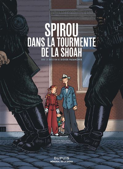 Spirou dans la tourmente de la Shoah - DIDIER PASAMONIK & AL