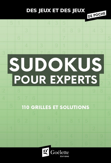 Sudokus pour experts : 110 grilles et solutions - COLLECTIF