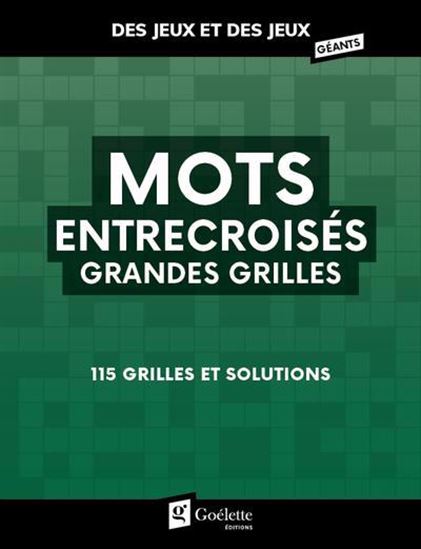 Mots entrecroisés : grandes grilles - COLLECTIF