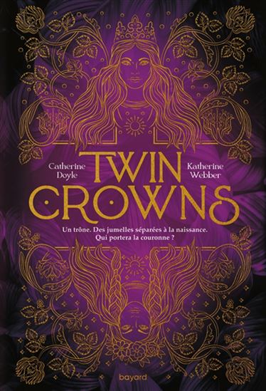 Twin crowns #01 - CATHERINE DOYLE - KATHERINE WEBBER