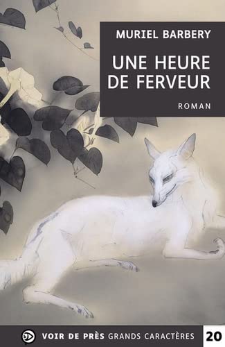 Une heure de ferveur - MURIEL BARBERY