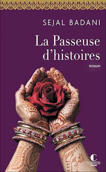 La Passeuse d&#39;histoires - SEJAL BADANI
