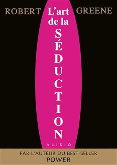 L&#39;Art de la séduction N. éd. - ROBERT GREENE