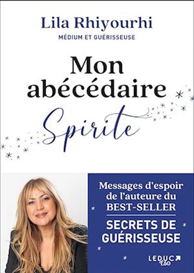 Mon abécédaire spirite - LILA RHIYOURHI
