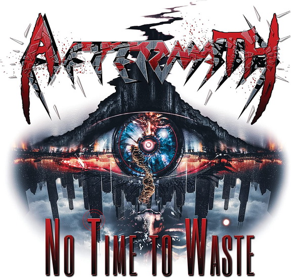 No Time To Waste - AFTERMATH
