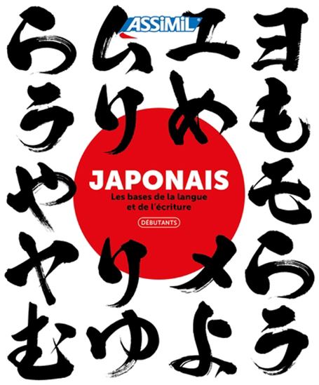 Japonais : les bases de la langue et de l&#39;écriture : débutants Cof. - CATHERINE GARNIER - NOZOMI TAKAHASHI
