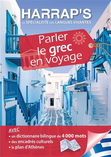 Parler le grec en voyage N. éd. - N YATROPOULOS-MANTZARIS - ZARTAMOPOULOS