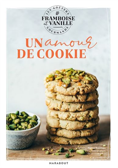 Un amour de cookie - NAFISSA BOUABAYA - SANDRINE SAADI