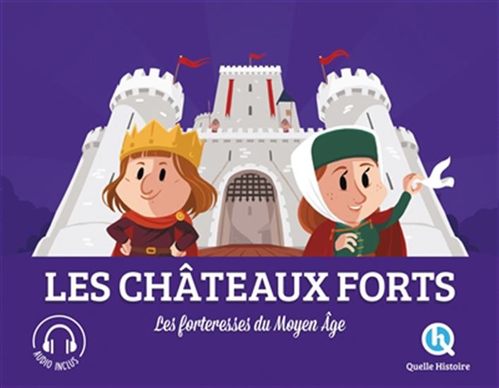 Les Châteaux forts : les forteresses du Moyen Âge N. éd. - COLLECTIF