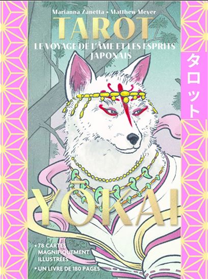 Tarots yokai : le voyage de l'âme et les esprits japonais Cof. - MARIANNA ZANETTA - MATTHEW MEYER