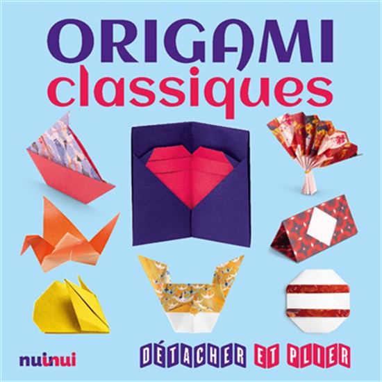 Origami classiques - COLLECTIF