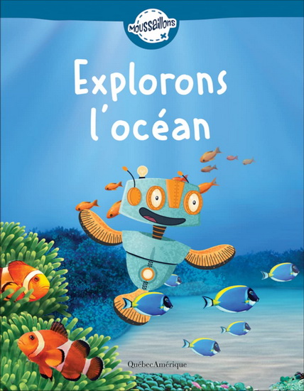 Explorons l'océan - COLLECTIF