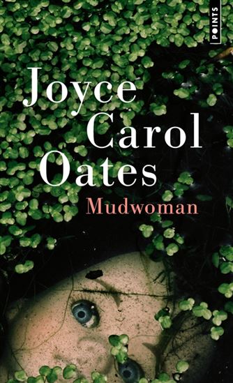 Mudwoman N. éd. - JOYCE CAROL OATES