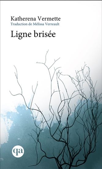 Ligne brisée - KATHERENA VERMETTE