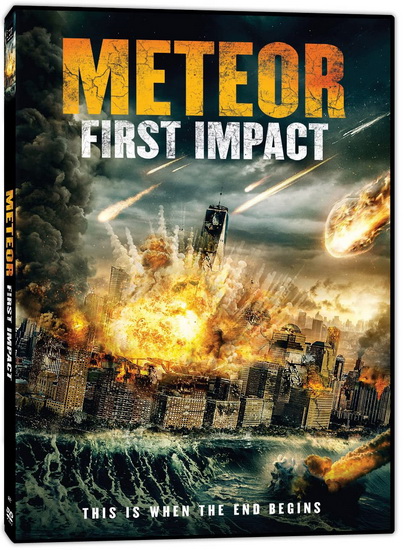 Meteor: First Impact - BRETT BENTMAN