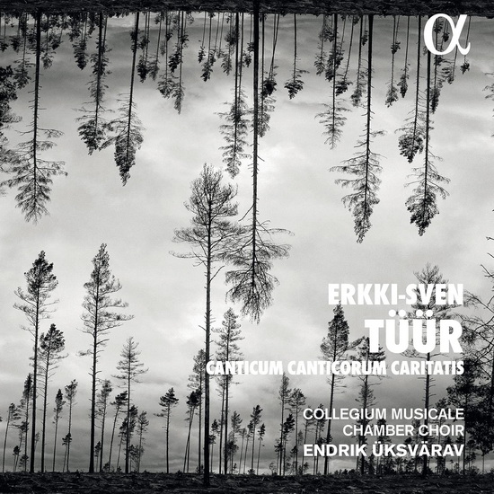 Tuur: Canticum Canticorum Caritatis - ERKKI-SVEN TUUR