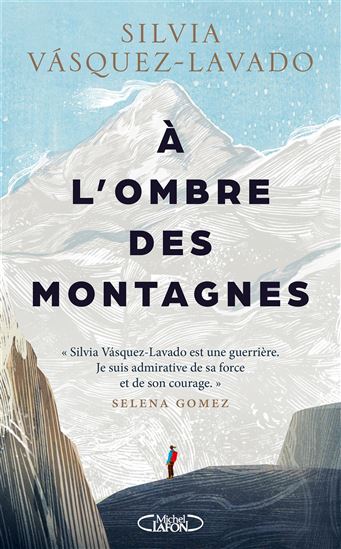 À l&#39;ombre des montagnes : le voyage spirituel et héroïque de six femmes - SILVIA VASQUEZ-LAVADO