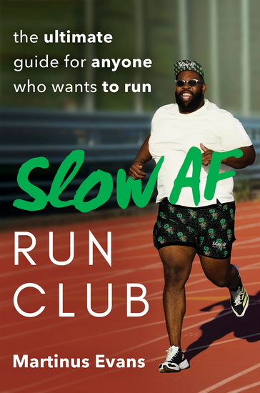 Slow AF Run Club - MARTINUS EVANS