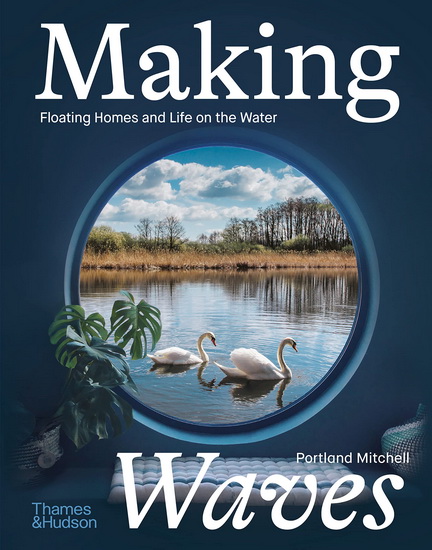 Making Waves - PORTLAND MITCHELL