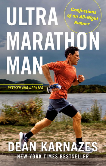 Ultramarathon Man: Revised and Updated - DEAN KARNAZES