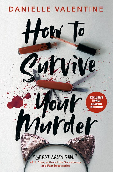 How to Survive Your Murder - DANIELLE VALENTINE