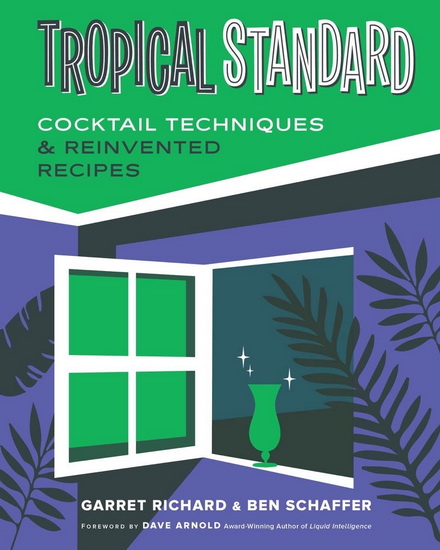 Tropical Standard - GARRET RICHARD - BEN SCHAFFER