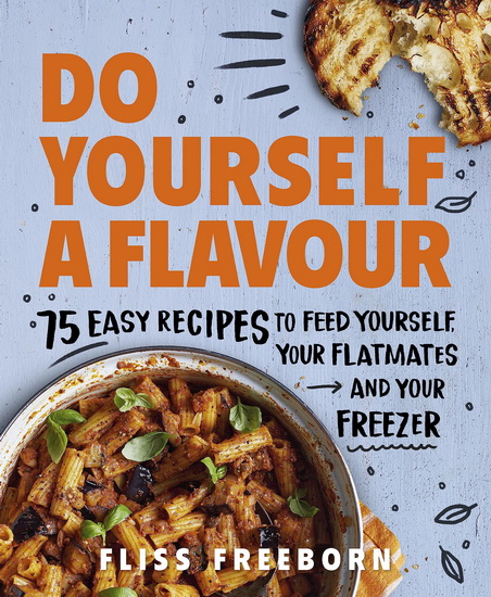 Do Yourself a Flavour - FLISS FREEBORN