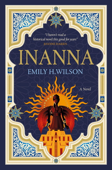 Inanna : The Sumerians - EMILY H WILSON