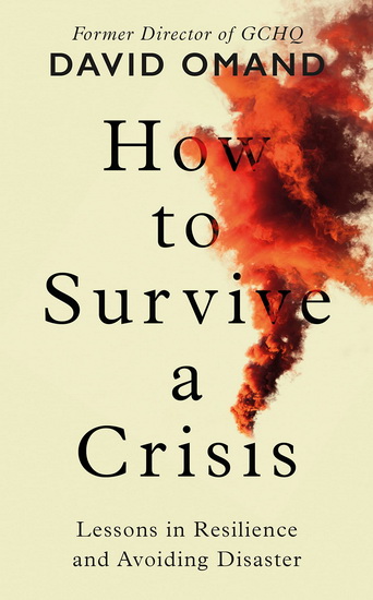 How to Survive a Crisis - DAVID OMAND