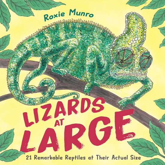 Lizards at Large - ROXIE MUNRO