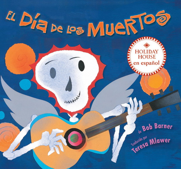 El Día de los Muertos - BOB BARNER