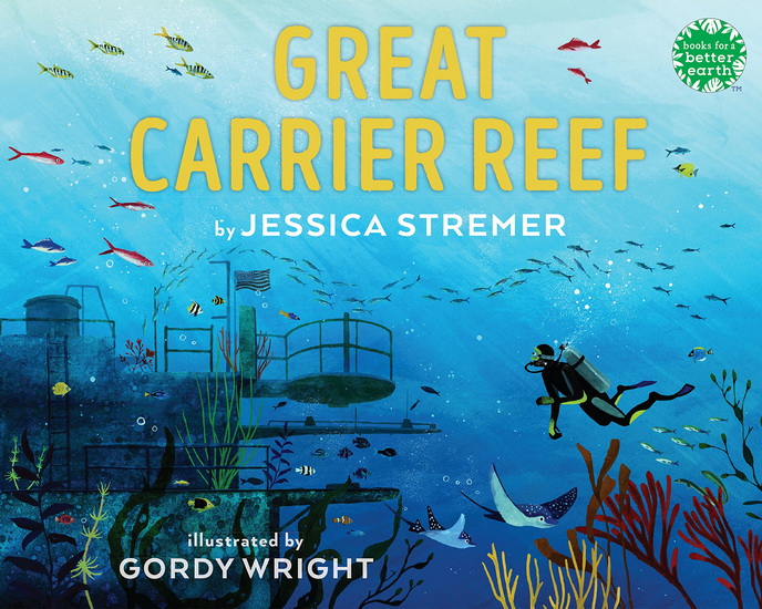 Great Carrier Reef - JESSICA STREMER - GORDY WRIGHT