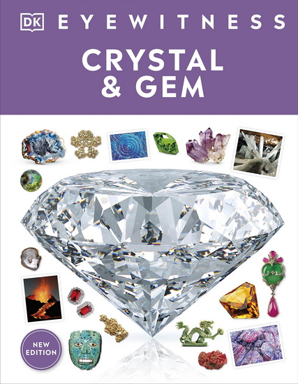 Eyewitness Crystal and Gem - COLLECTIF