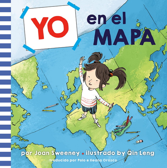 Yo en el mapa (Me on the Map Spanish Edition) - JOAN SWEENEY - QIN LENG