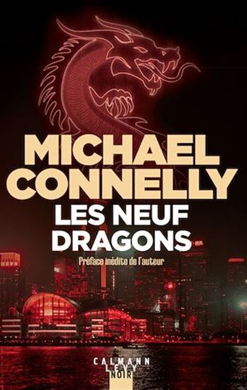 Les Neuf dragons - MICHAEL CONNELLY