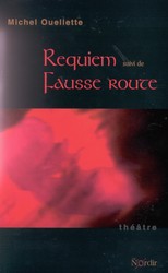 Requiem/Fausse route - MICHEL OUELLETTE