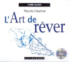 L&#39;Art de rêver - GRATTON NICOLE