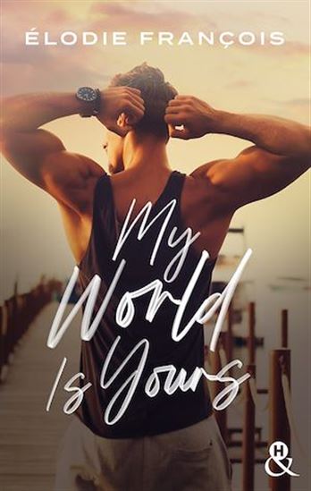 My World is yours - ELODIE FRANÇOIS