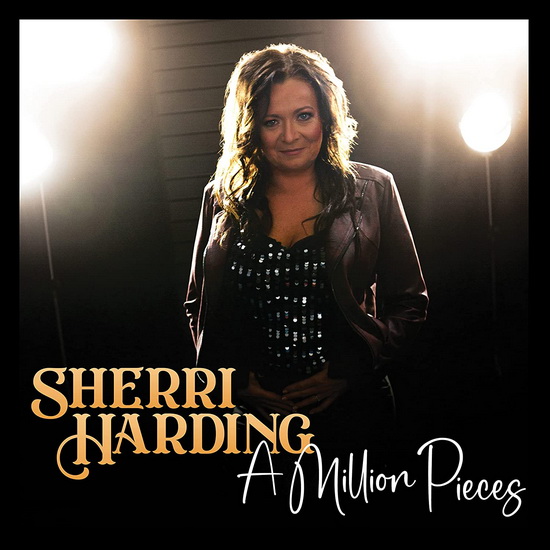 A Million Pieces - SHERRI HARDING