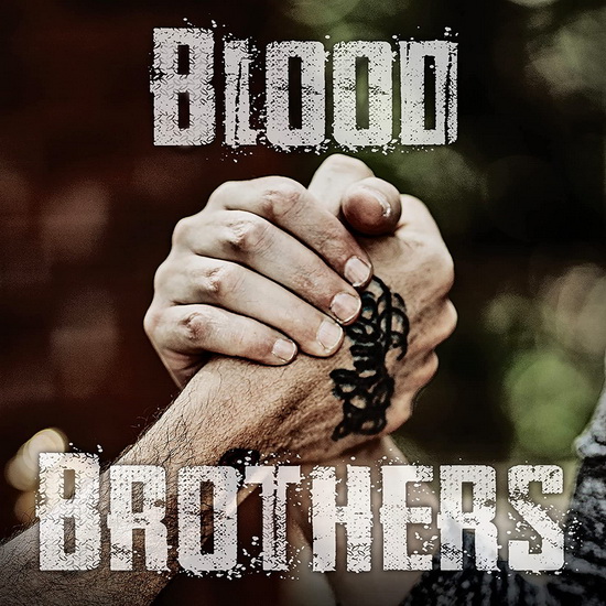 Blood Brothers - ALBERT MIKE  CASTIGLIA ZITO