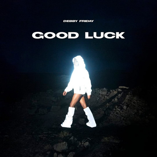Good Luck - DEBBY FRIDAY