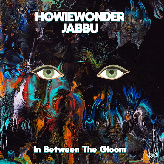 In Between The Gloom (Vinyle) - HOWIEWONDER & JABBU