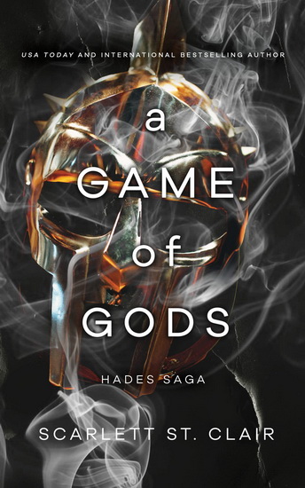 A Game of Gods #03 - SCARLETT ST CLAIR