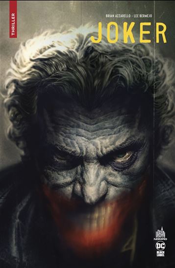 Joker - BRIAN AZZARELLO - LEE BERMEJO