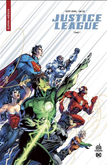 Justice league T.01 - GEOFF JOHNS - JIM LEE